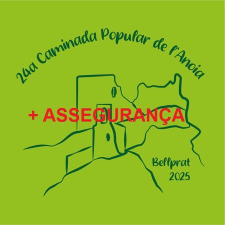 Inscripció XXIV Caminada Popular de l'anoia + Assegurança